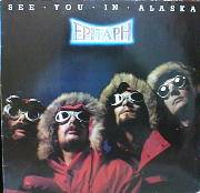 Epitaph (GER-2) : See You in Alaska